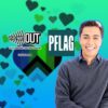 PFLAG – Allyship is a Verb